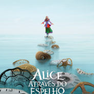 Terça do Cinema: Alice Através do Espelho